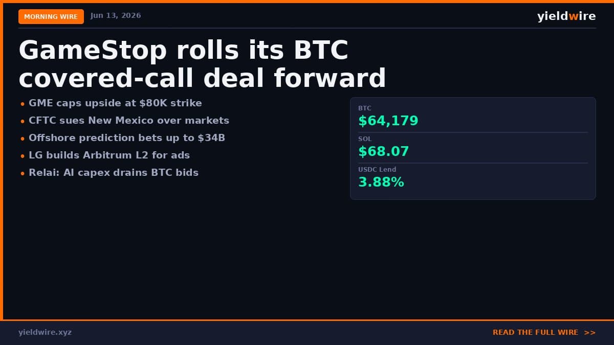 The Wire — June 13, 2026